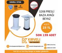 32x8 Beyaz Presli Baza Ayağı #kırveliyapımarket